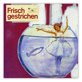 Vorsicht frisch gestrichen 001 – Hartmut Kaiser
