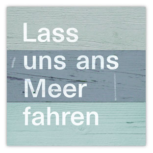 Lass uns ans Meer fahren grün 003 – Hartmut Kaiser