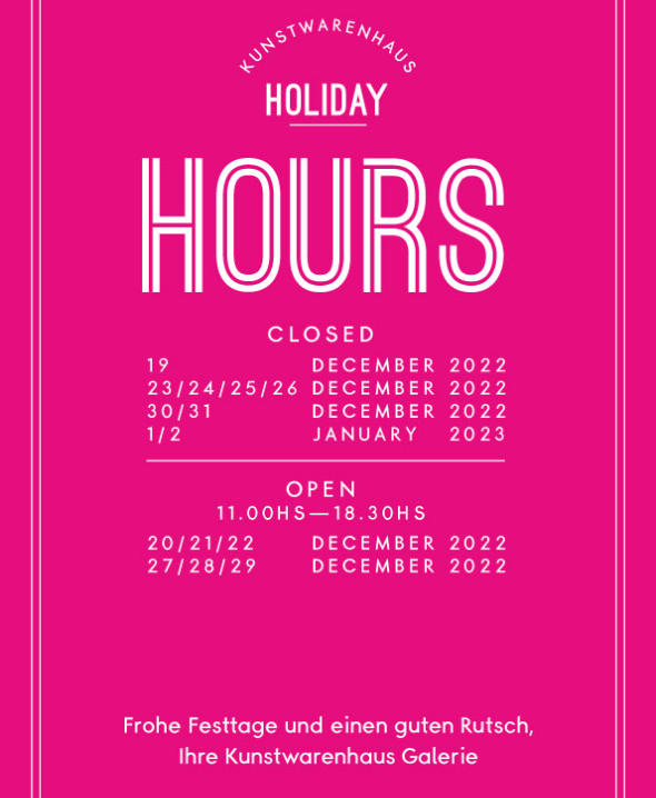 Opening hours during the holidays: December 23, 2022 - January 2, 2023